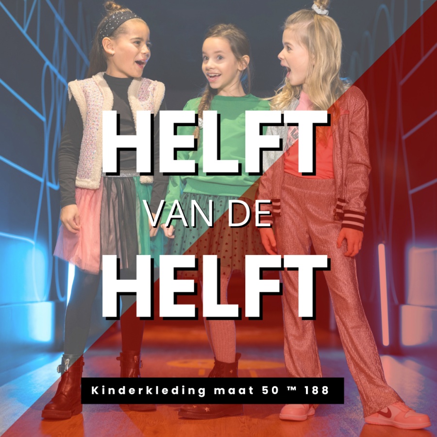 Helft van de helft SALE – Kinderkleding jongens & meiden! 