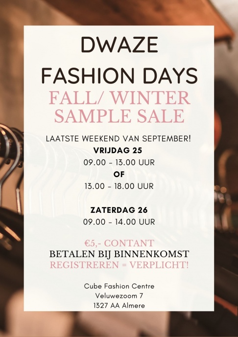 Dwaze Fashion Days | Cube Fashion Centre Almere