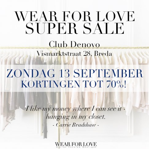 Wear for Love Super SALE!