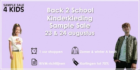 Back 2 School kinderkleding Sample Sale  | 23 & 24 augustus - 1