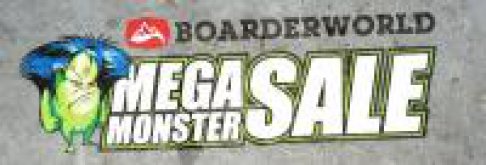 Boarderworld's Mega Monster Sale