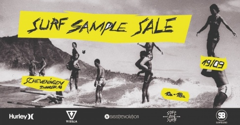 Surf Sample Sale  Hurley, Vissla, Sisstrevolution en Softdog!