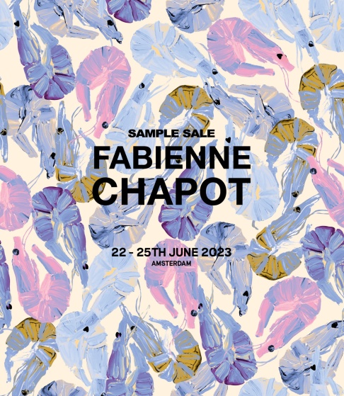 Fabienne Chapot || Sample Sale 22-25 juni