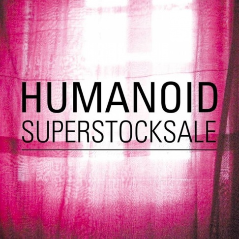 Humanoid Stock Sale - 1